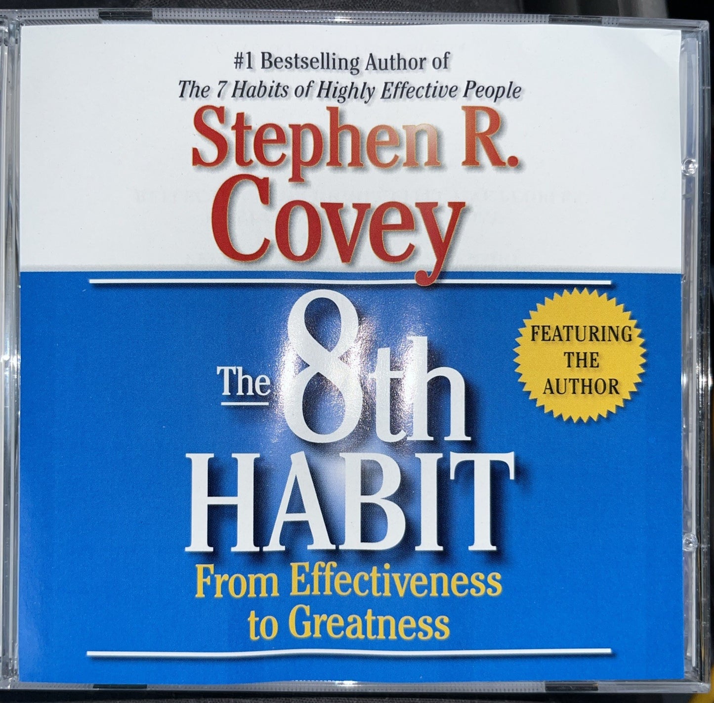 The 8th Habit : From Effectiveness to Greatness by Stephen R. Covey (2011,...