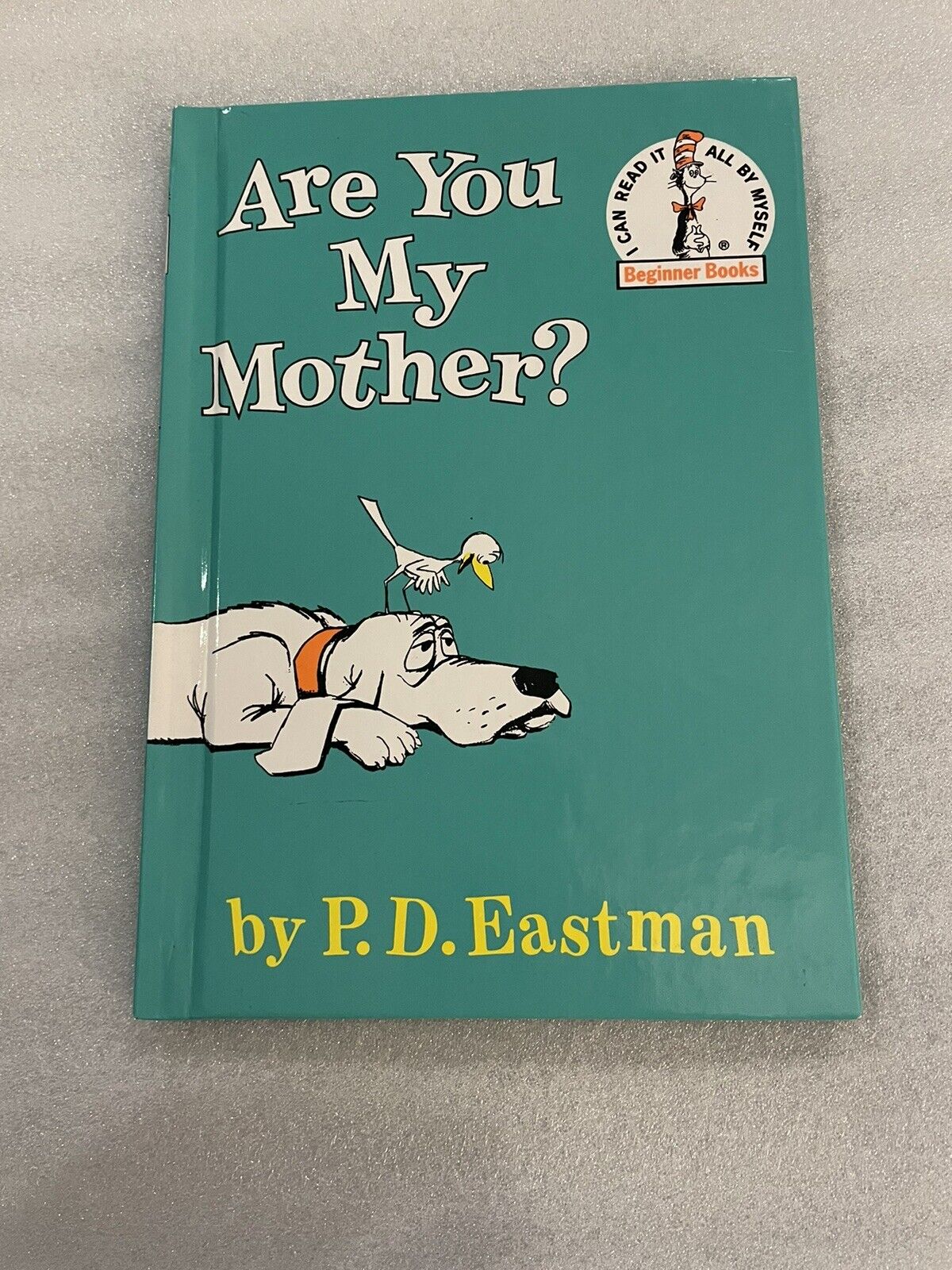 Beginner Books(R) Ser.: Are You My Mother? by P. D. Eastman (1960, Hardcover,...