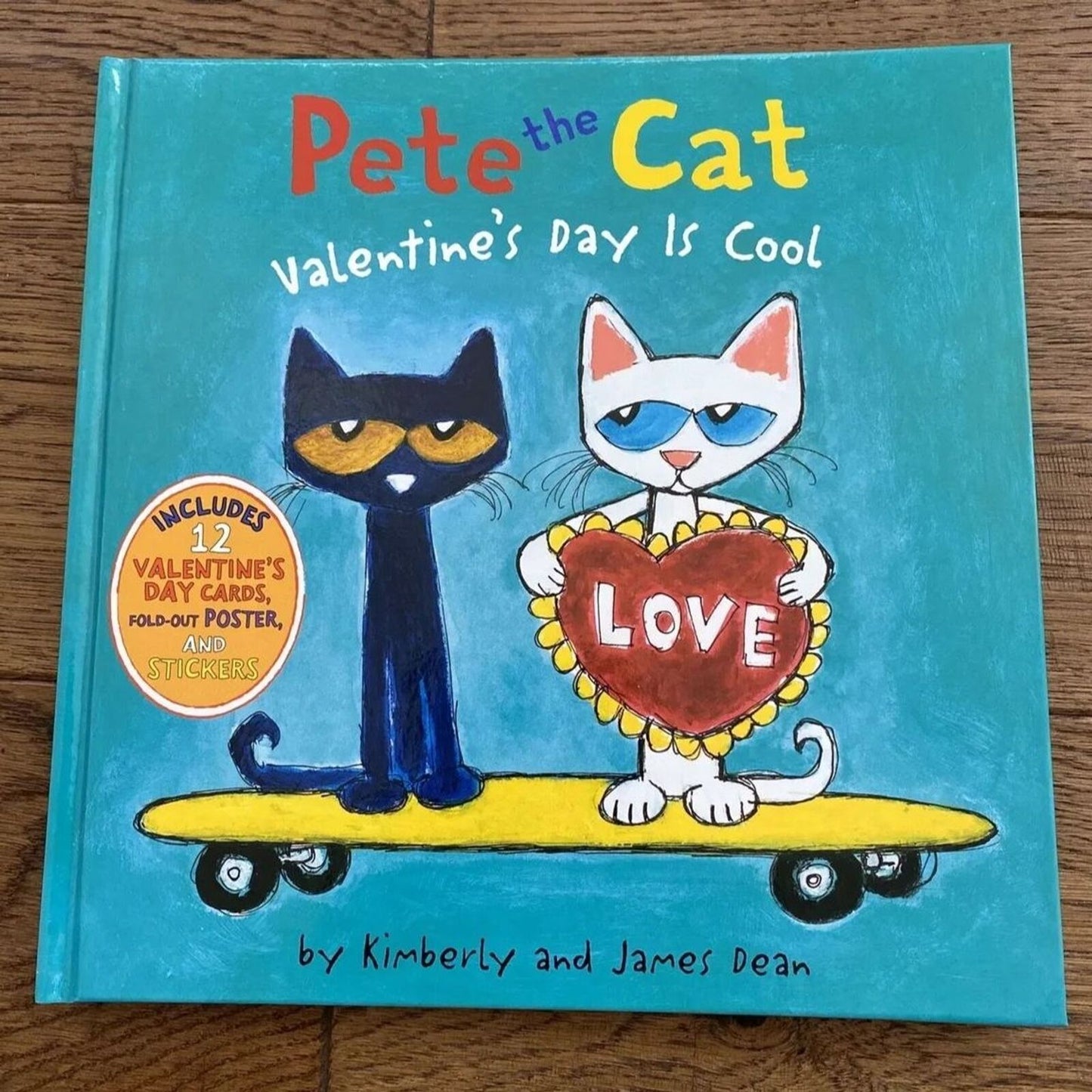 Pete the Cat: Valentine's Day Is Cool by James Dean (Hardcover) Brand New
