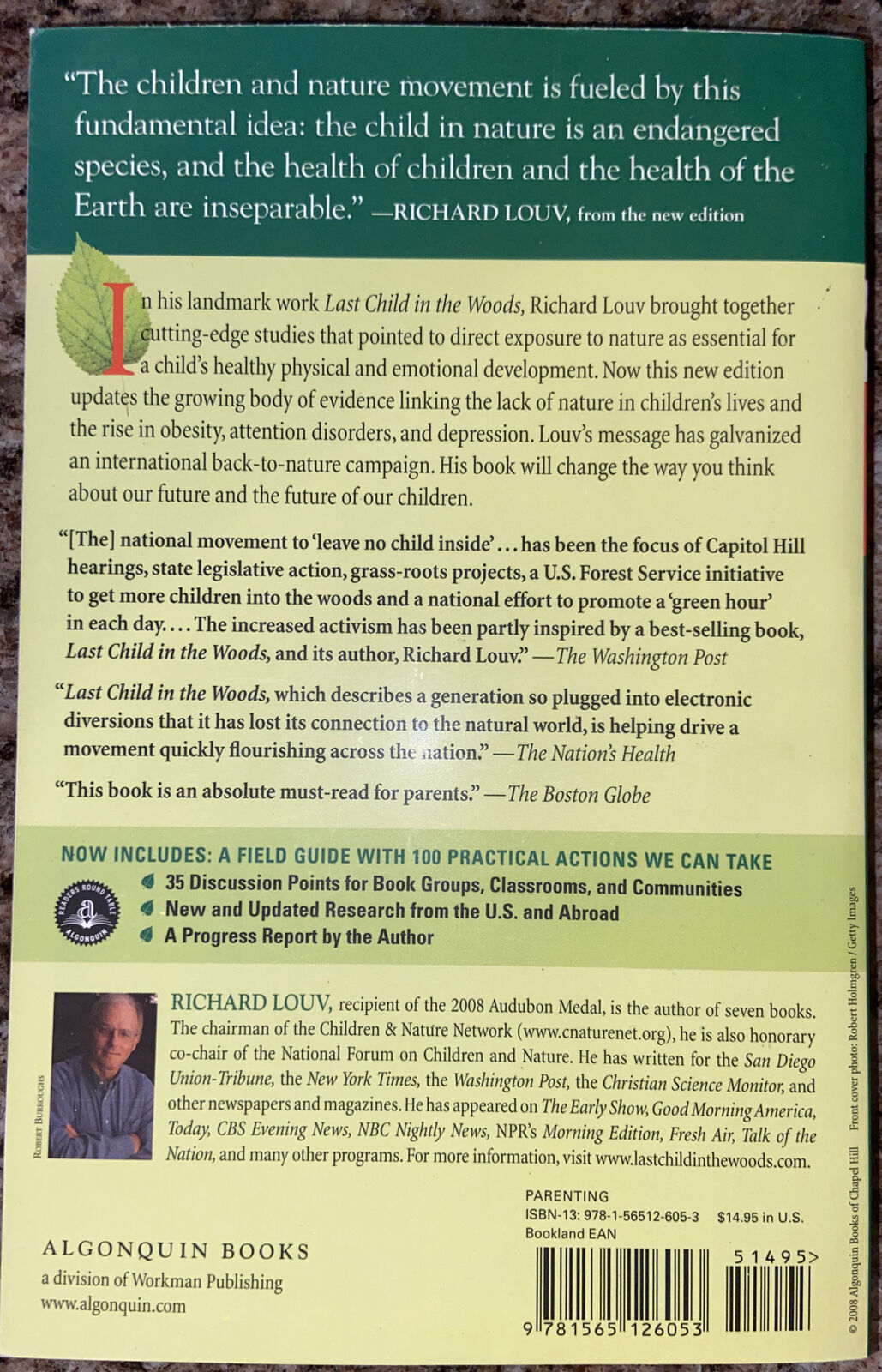 Last Child in the Woods : Saving Our Children from Nature-Deficit Disorder by...