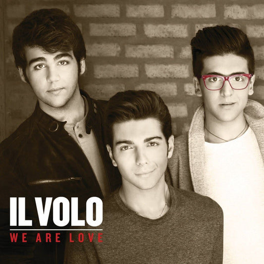 IL VOLO - We Are Love - (CD)