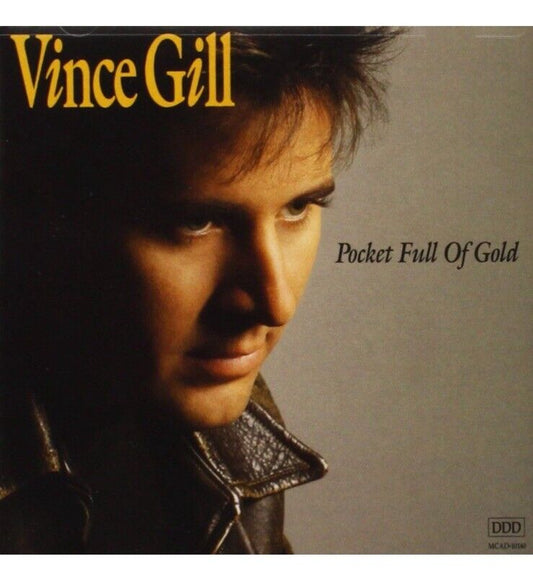 Pocket Full Of Gold by Vince Gill (CD, Club, 1991, MCA Records)