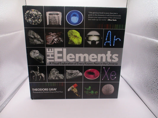 Elements : A Visual Exploration of Every Known Atom in the Universe, Book 1 Of 3