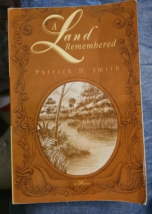 Land Remembered by Patrick D. Smith Jr. and Patrick D. Smith (1996, Trade...