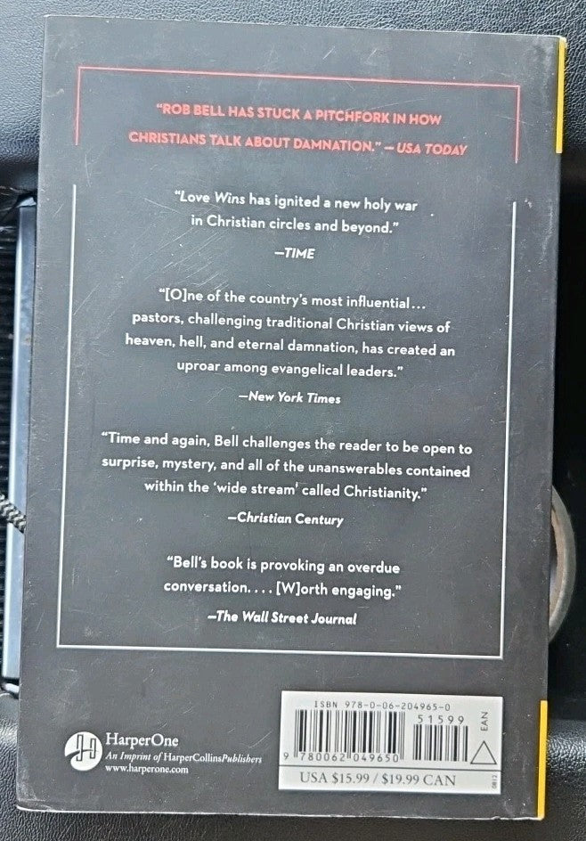 Love Wins : A Book about Heaven, Hell, and the Fate of Every Person Who Ever...
