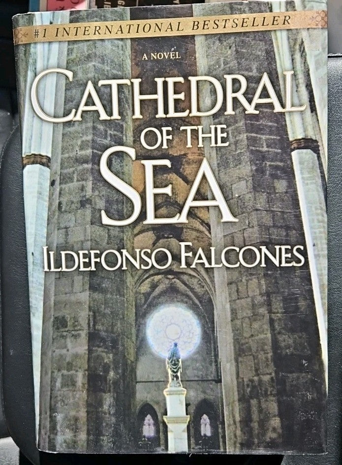 Cathedral of the Sea by Ildefonso Falcones (2008, Hardcover)
