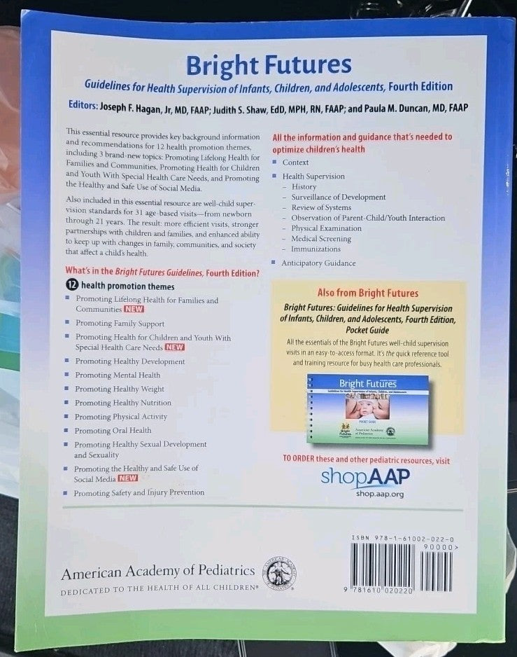 Bright Futures : Guidelines for Health Supervision of Infants, Children, and...