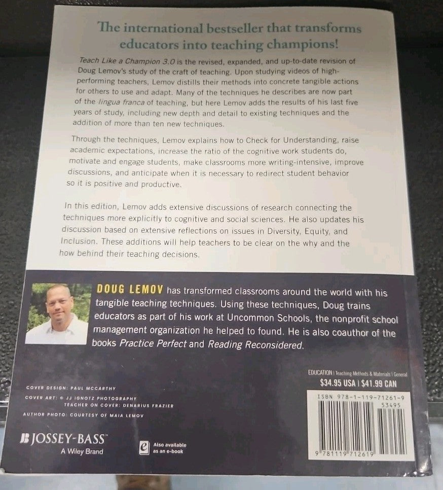 Teach Like a Champion 3. 0 : 63 Techniques That Put Students on the Path to...