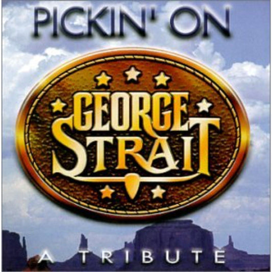 Pickin' On George Strait: A Tribute (CD) Brand New Sealed