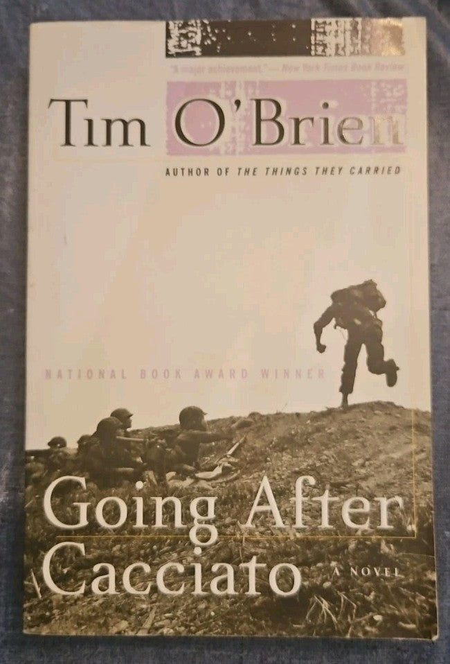 Going after Cacciato : A Novel by Tim O'Brien (1999, Trade Paperback)