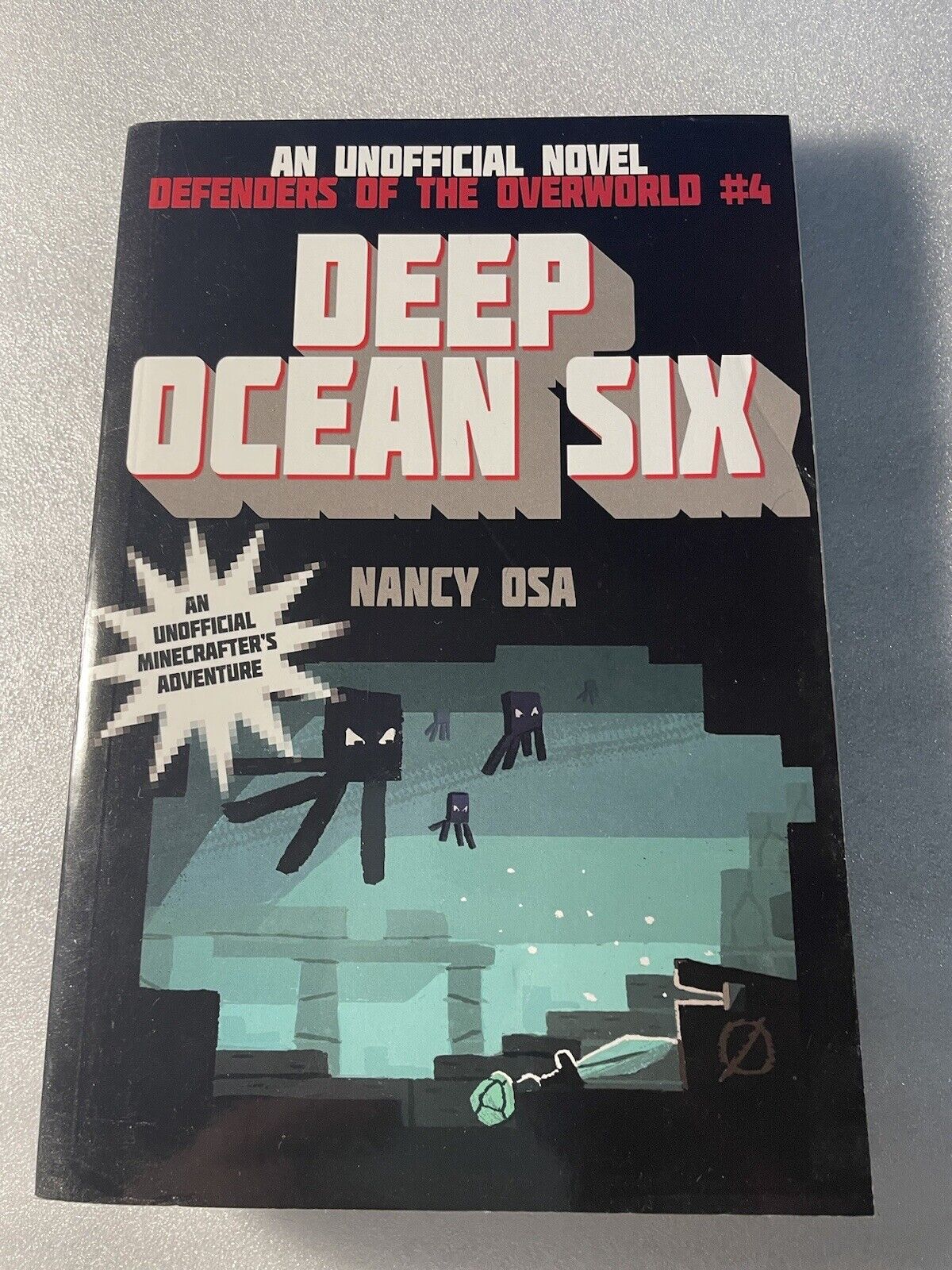 Defenders of the Overworld Ser.: Deep Ocean Six : Defenders of the Overworld #4