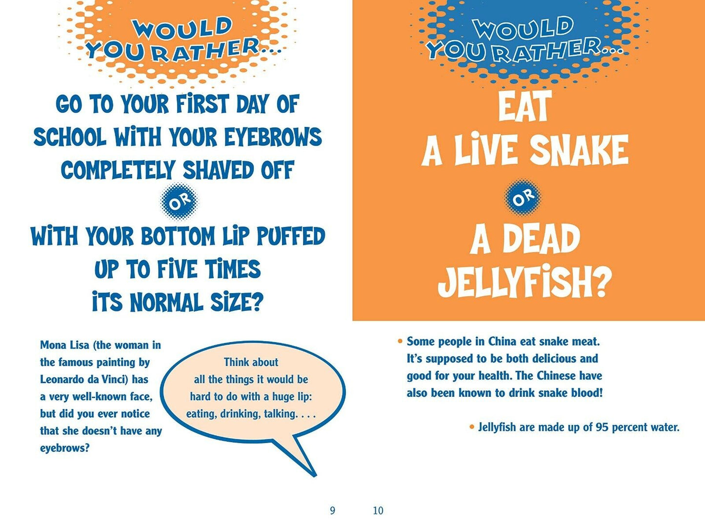 You Gotta Be Kidding! : The Crazy Book of Would You Rather... ?