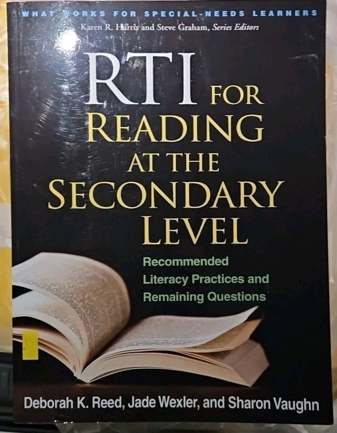 What Works for Special-Needs Learners Ser.: RTI for Reading at the Secondary...