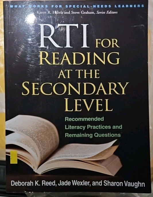 What Works for Special-Needs Learners Ser.: RTI for Reading at the Secondary...