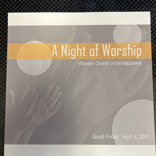 A Night Of Worship Wooster Church Of The Nazarene