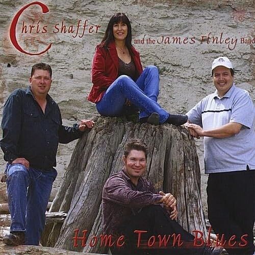 Hometown Blues - Chris Shaffer & the James Finley Band (CD)