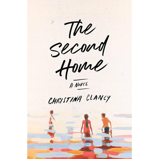 The Second Home by Christina Clancy (Hardcover) Brand New