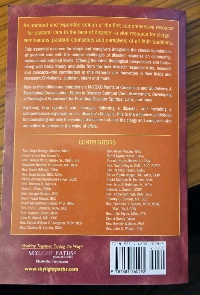 Disaster Spiritual Care, 2nd Edition : Practical Clergy Responses to Community,