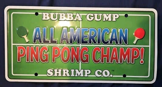 ORIGINAL Vintage BUBBA GUMP Shrimp Co.All American Ping Pong ChampLicense plate 