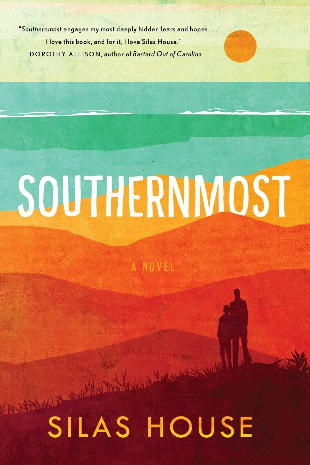  Southernmost by Silas House (2019, Trade Paperback)