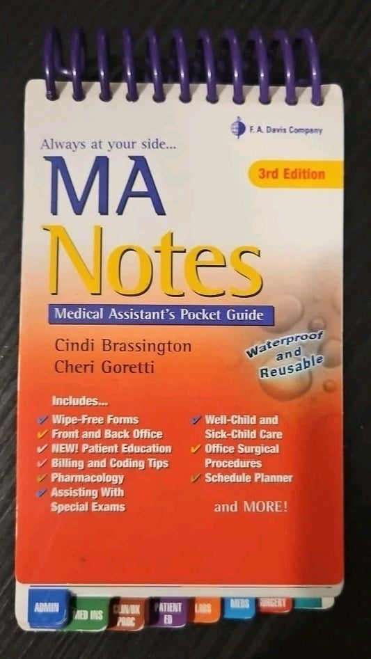 MA Notes : Medical Assistant's Pocket Guide by Cindi Brassington and Cheri...