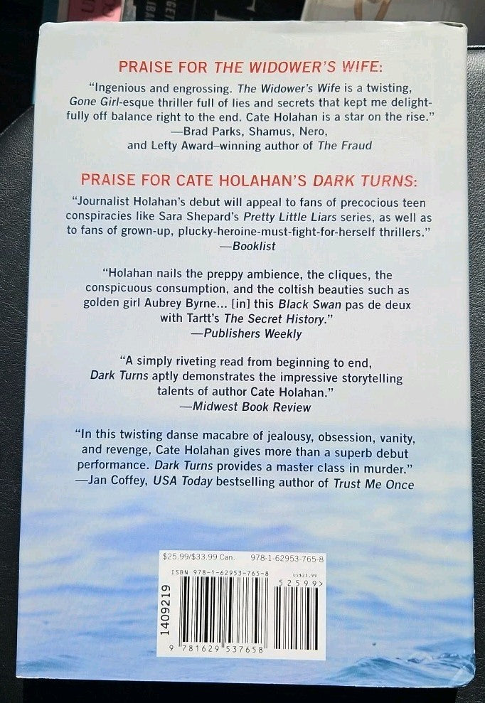 Widower's Wife : A Novel by Cate Holahan (2016, Hardcover)