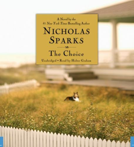 Choice by Nicholas Sparks (2007, Compact Disc)