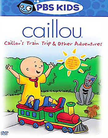 Caillou - Caillous Train Trip  Other Adventures (DVD, 2005)