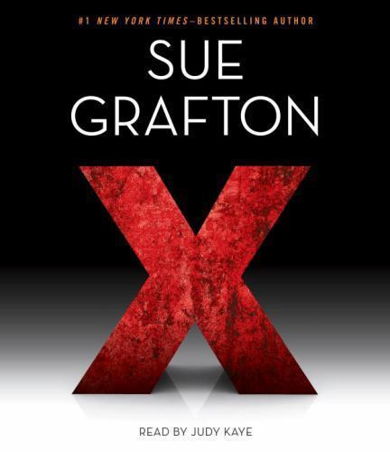 Kinsey Millhone Alphabet Ser.: X by Sue Grafton (2015, Compact Disc, Abridged...