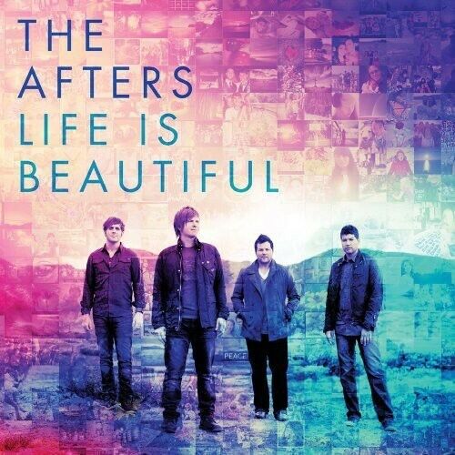 Life Is Beautiful by The Afters (CD, 2013)