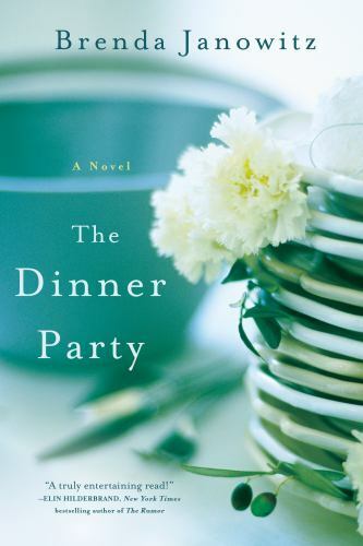 The Dinner Party : A Novel by Brenda Janowitz (2016, Paperback) Brand New