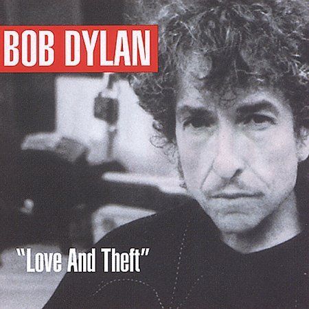 Love and Theft by Bob Dylan (CD, Sep-2001, Columbia (USA))