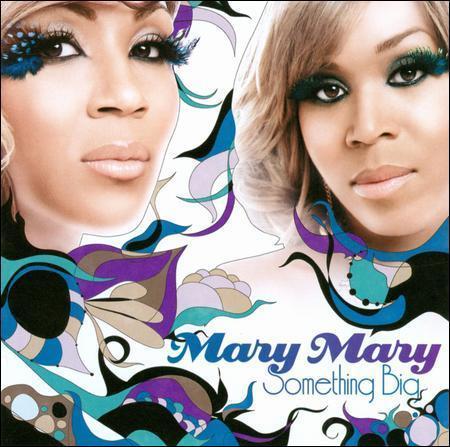 Something Big by Mary Mary (CD, Mar-2011, Columbia (USA)) Disc Only