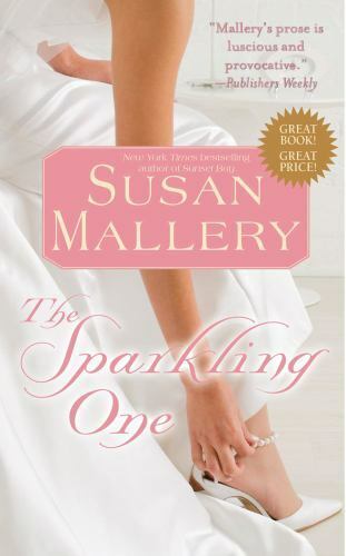 The Marcelli Sisters Trilogy: The Sparkling One Bk. 1 by Susan Mallery (2006,...