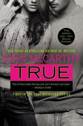 True (True Believers Book 1) by Erin McCarthy (2014, Paperback) Brand New