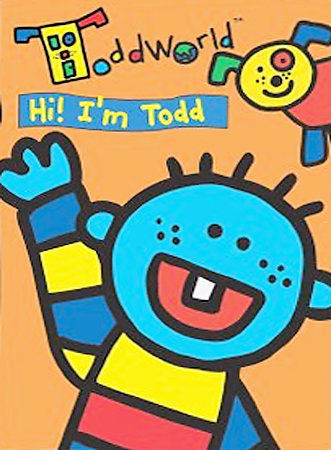ToddWorld - Hi, Im Todd (DVD, 2005)