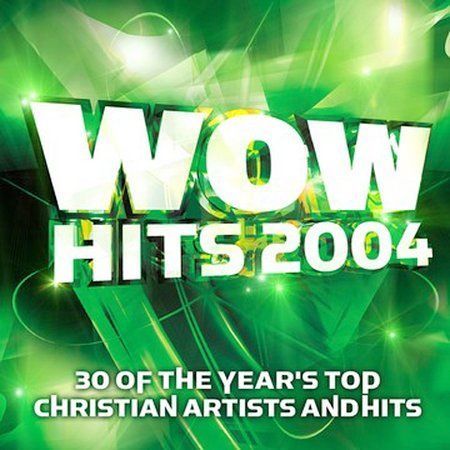 WOW Hits 2004 by Various Artists (CD, Oct-2003, 2 Discs, Sparrow Records)