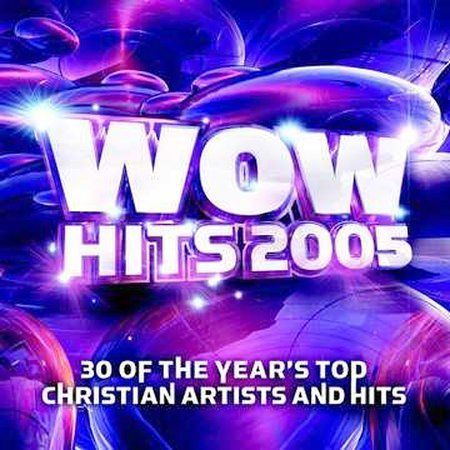 WOW Hits 2005 by Various Artists (CD, Oct-2004, 2 Discs, EMI Christian Music...