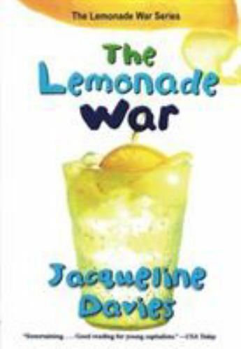 The Lemonade War Ser.: The Lemonade War by Jacqueline Davies (2022, Trade...