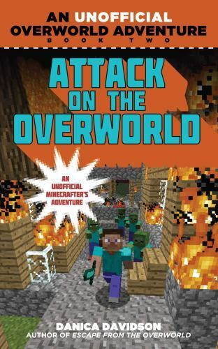 Unofficial Overworld Adventure Ser.: Attack on the Overworld : An Unofficial...