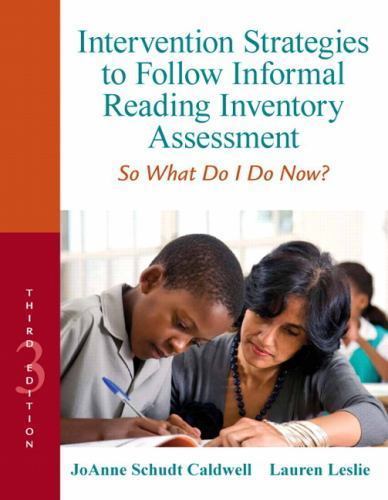 Intervention Strategies to Follow Informal Reading Inventory Assessment : So...
